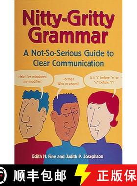 【3-4周达】Nitty-Gritty Grammar: A Not-So-Serious Guide to Clear Communication [9780898159660]