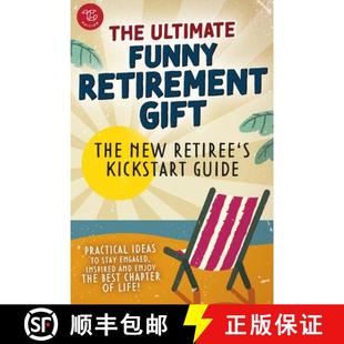 【3-4周达】The New Retiree's Kickstart Guide: The Ultimate Funny Retirement Gift! Practical Ideas to ... [9791281216655]