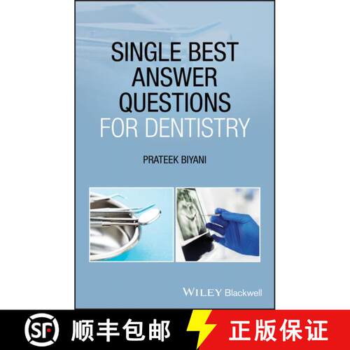 【3-4周达】Single Best Answer Questions For Dentistry [Wiley牙科医学] [9781119702351]
