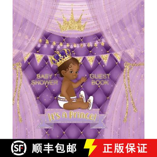 【3-4周达】精装 It's a Prince! Baby Shower Guest Book: African American Baby Shower Guest Book for a ... [9788395798788]