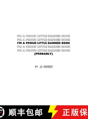 【3-4周达】I'm a Proud Little Banned Book: (Probably) [9781304034168]