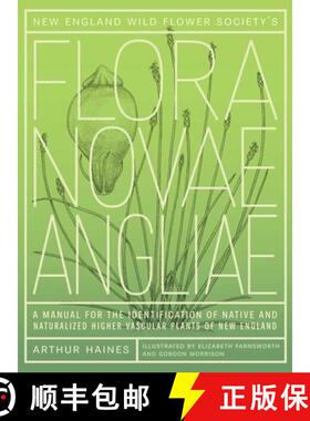 预订 New England Wild Flower Society's Flora Novae Angliae: A Manual for the Identification of Native... [9780300171549]