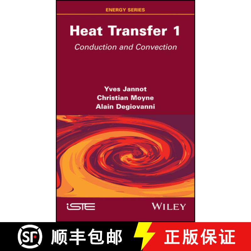 【3-4周达】Heat Transfer, Volume 1: Conduction and Convection [9781786309273]
