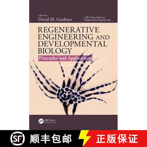 【3-4周达】Regenerative Engineering and Developmental Biology: Principles and Applications [9781498723312]