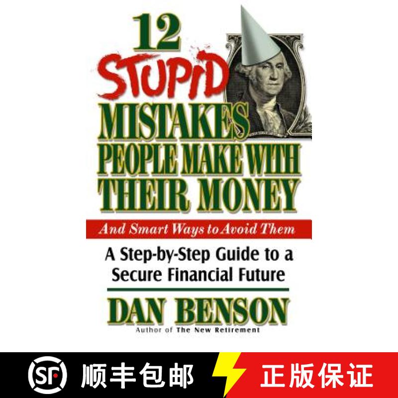 【3-4周达】12 Stupid Mistakes People Make with Their Money: A Step-By-Step Guide to a Secure Financia... [9780849990755]