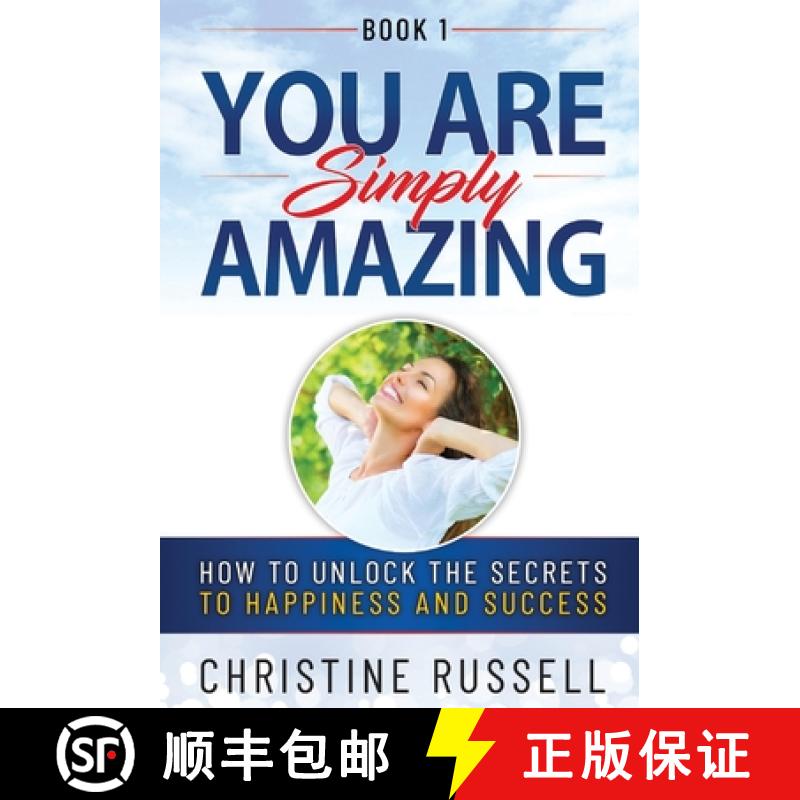 【3-4周达】You Are Simply Amazing: How to Unlock the Secrets to Happiness and Success [9781919620152]