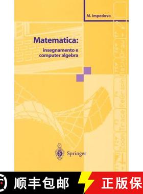 【3-4周达】Matematica: Insegnamento E Computer Algebra [9788847000636]