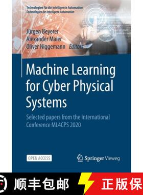 【3-4周达】Machine Learning for Cyber Physical Systems : Selected papers from the International Confe... [9783662627457]