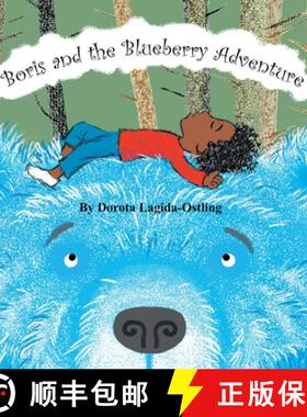 【3-4周达】Boris and the Blueberry Adventure [9781735331218]