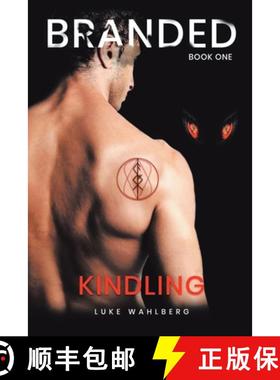 预订 Branded: Kindling [9798887315577]
