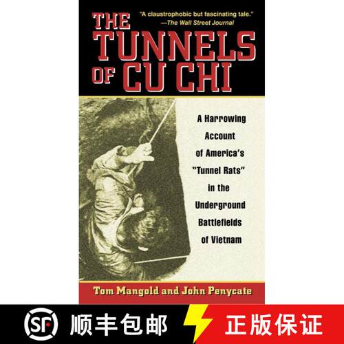 【3-4周达】The Tunnels of Cu Chi: A Harrowing Account of America's Tunnel Rats in the Underground Bat... [9780891418696]
