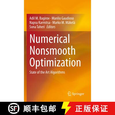 【3-4周达】Numerical Nonsmooth Optimization : State of the Art Algorithms [9783030349127]