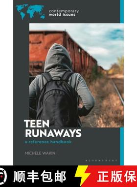 【3-4周达】Teen Runaways in America: A Reference Handbook [9781440880568]