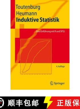 【3-4周达】Induktive Statistik : Eine Einführung mit R und SPSS [9783540775096]