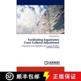 预订 Facilitating Expatriate's Cross Cultural Adjustment [9783846582725]