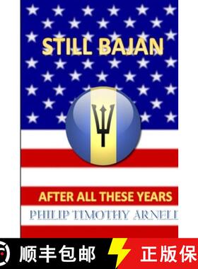 【3-4周达】Still Bajan After All These Years [9781387128952]