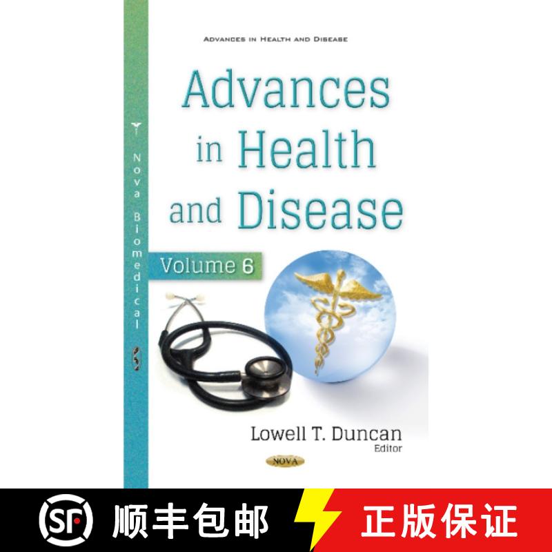 【3-4周达】Advances in Health and Disease: Volume 6 [9781536139518]