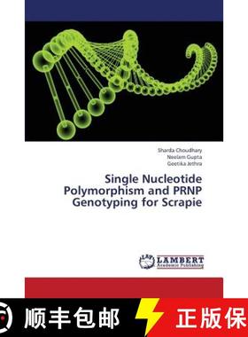预订 Single Nucleotide Polymorphism and Prnp Genotyping for Scrapie [9783659432712]
