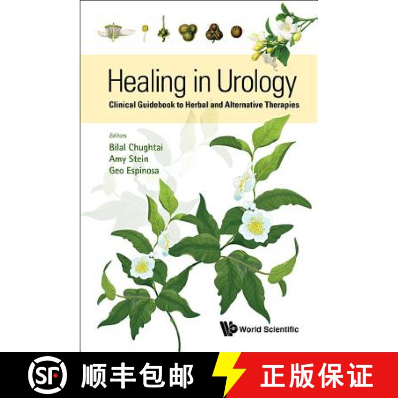 【3-4周达】Healing in Urology: Clinical Guidebook to Herbal and Alternative Therapies [9789814719087]