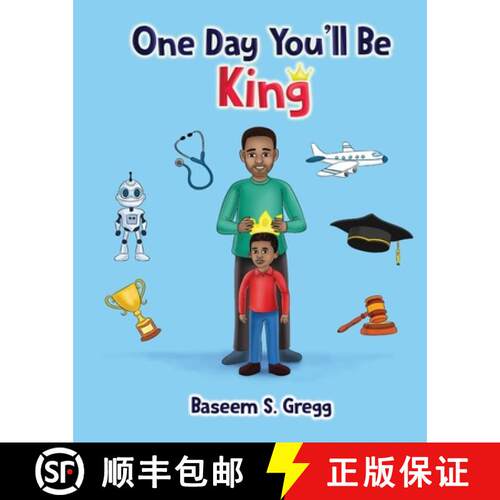 【3-4周达】One Day You'll Be King [9781734368369]