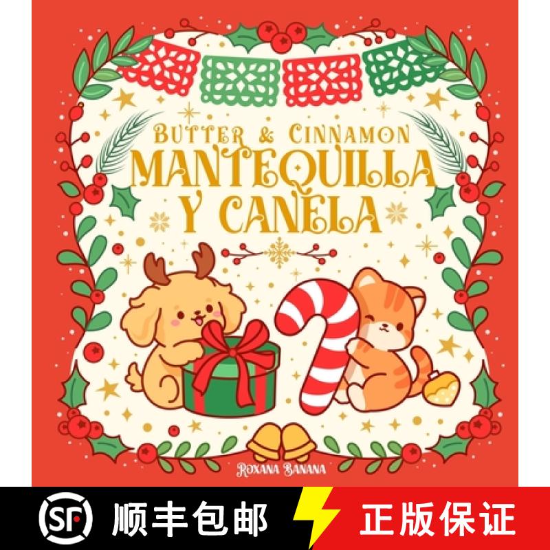 【3-4周达】Butter & Cinnamon/Mantequilla y Canela/A Christmas Story/Un Cuento de Navidad [9798991324014]