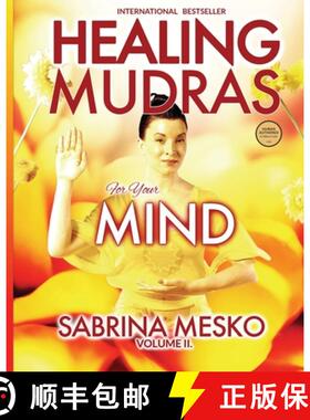 【3-4周达】Healing Mudras for your Mind: Yoga for Your Hands [9780615811475]