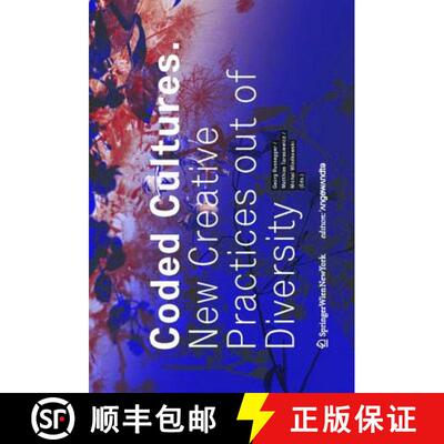 【3-4周达】Coded Cultures: New Creative Practices Out of Diversity [9783990433904]