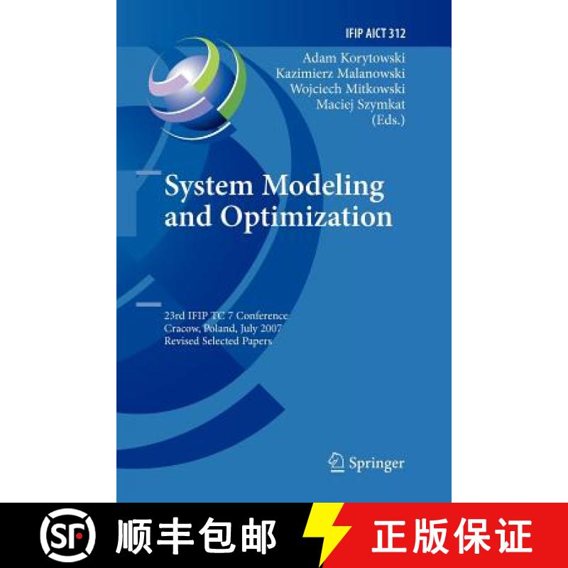 【3-4周达】System Modeling and Optimization : 23rd IFIP TC 7 Conference, Cracow, Poland, July 23-27, ... [9783642260933]
