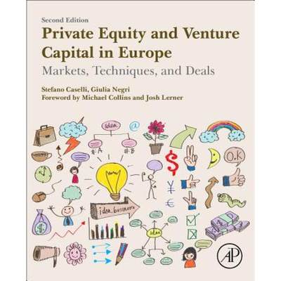 【4周达】Private Equity and Venture Capital in Europe: Markets, Techniques, and Deals [9780128122549]