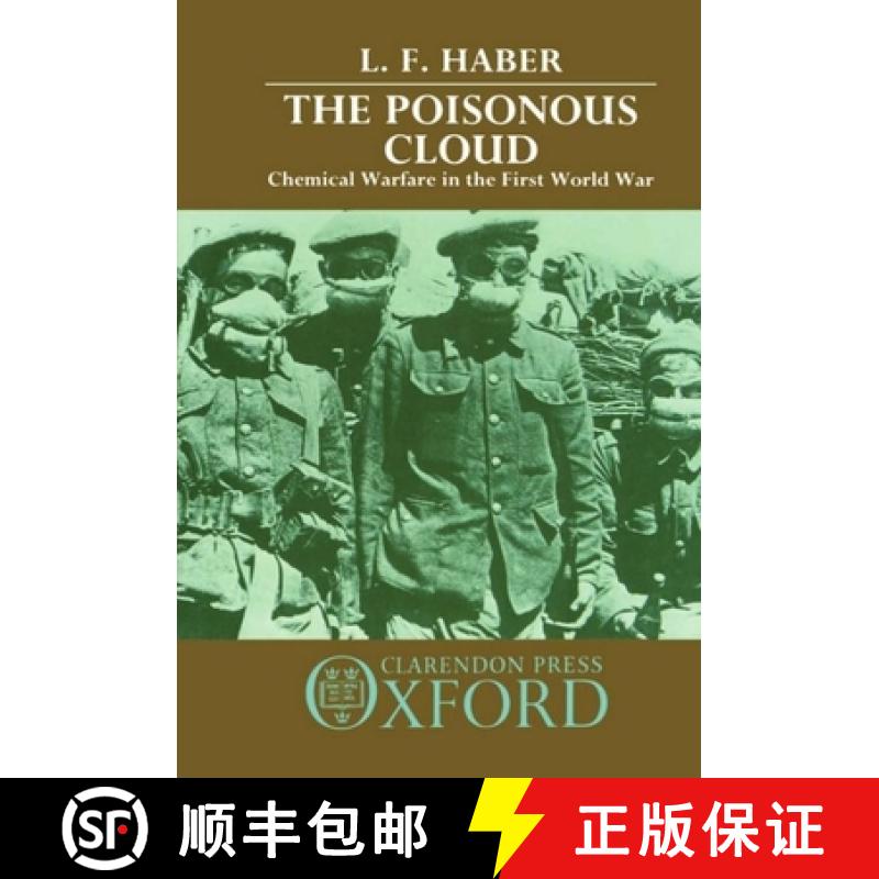 【3-4周达】The Poisonous Cloud: Chemical Warfare in the First World War [9780198581420]