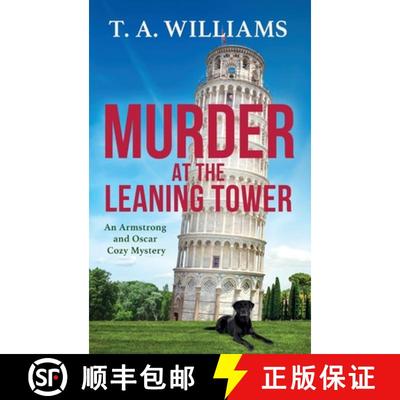 【3-4周达】Murder at the Leaning Tower: A BRAND NEW instalment in the page-turning cozy mystery serie... [9781804832592]