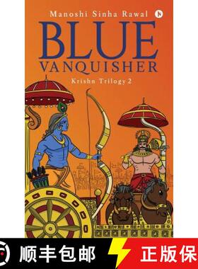 【3-4周达】Blue Vanquisher: Krishn Trilogy 2 [9781947202788]