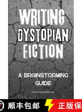 【3-4周达】Writing Dystopian Fiction: A Brainstorming Guide [9781990631504]