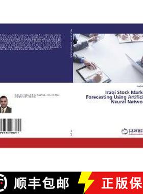 预订 Iraqi Stock Market Forecasting Using Artificial Neural Network [9783330076211]