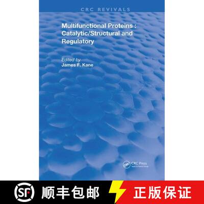 预订 Multifunctional Proteins: Catalytic/Structural and Regulatory [9780367228170]