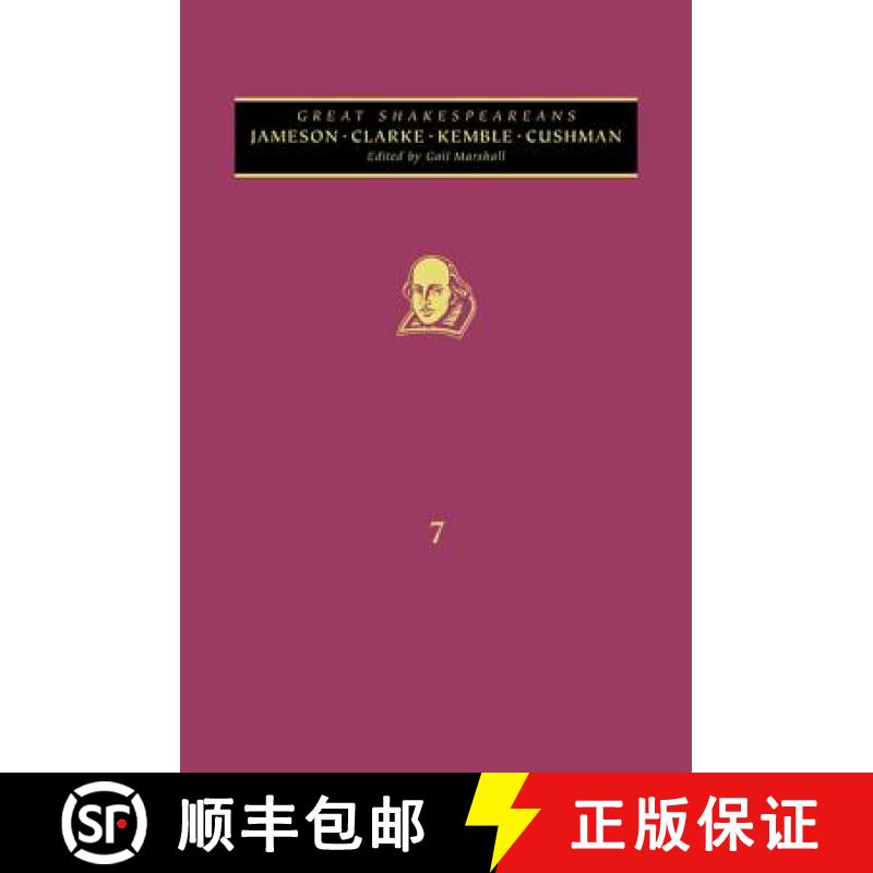 【2-3周达】Jameson, Cowden Clarke, Kemble, Cushman: Great Shakespeareans: Volume VII [9780826433862]