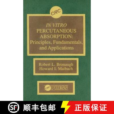 【3-4周达】精装 In Vitro Percutaneous Absorption: Principles, Fundamentals, and Applications [9780849347481]