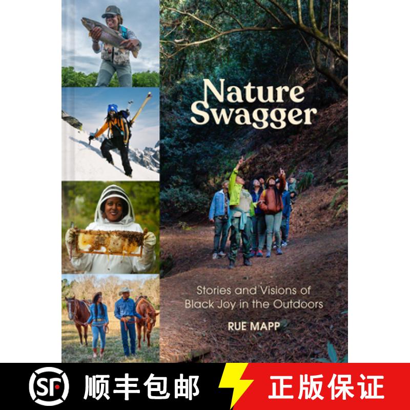 【3-4周达】Nature Swagger: Stories and Visions of Black Joy in the Outdoors [9781797214290]