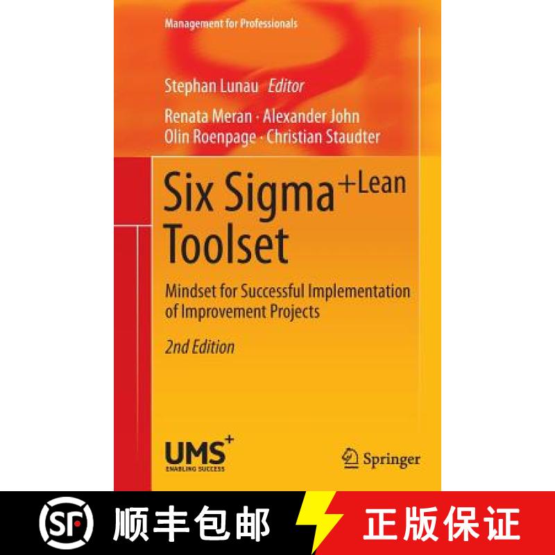 【2-3周达】Six Sigma+Lean Toolset : Mindset for Successful Implementation of Improvement Projects [9783642430008]