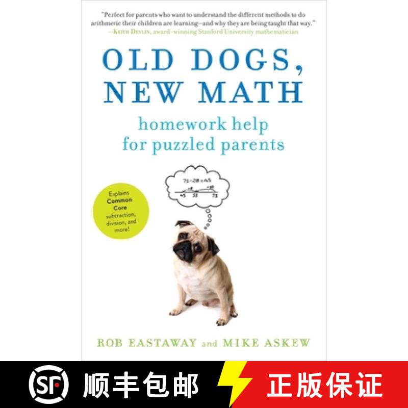 【3-4周达】Old Dogs, New Math: Homework Help for Puzzled Parents [9781615190270]