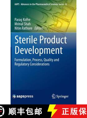 【3-4周达】Sterile Product Development : Formulation, Process, Quality and Regulatory Considerations [9781461479772]