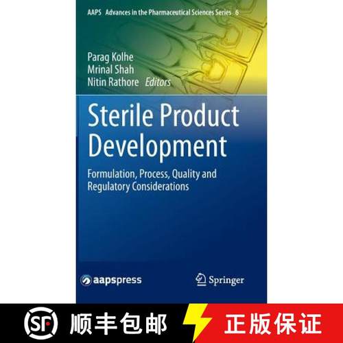 【3-4周达】Sterile Product Development : Formulation, Process, Quality and Regulatory Considerations [9781461479772]