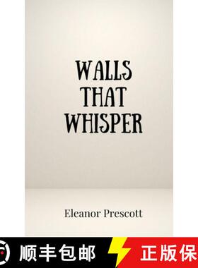 【3-4周达】Walls That Whisper [9781805874928]
