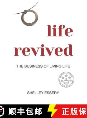 预订 life revived: The Business of Living Life [9781777459307]