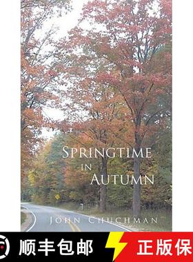 【3-4周达】Springtime in Autumn [9781591091769]