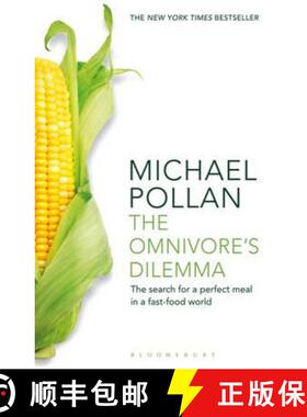 【3-4周达】Omnivore's Dilemma: The Search for a Perfect Meal in a Fast-Food World (reissued) [9781408812181]