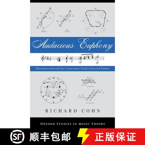 【3-4周达】精装 Audacious Euphony: Chromatic Harmony and the Triad's Second Nature [9780199772698]