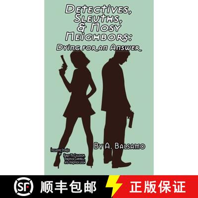 【3-4周达】Detectives, Sleuths, & Nosy Neighbors: Dying for an Answer [9798230439318]
