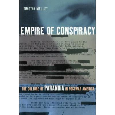 【4周达】Empire of Conspiracy: The Culture of Paranoia in Postwar America [9780801486067]