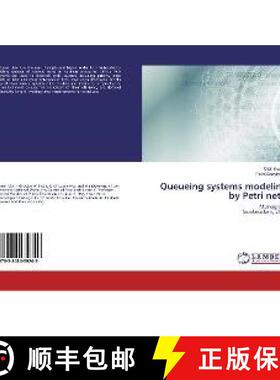预订 Queueing systems modeling by Petri nets [9783848439249]